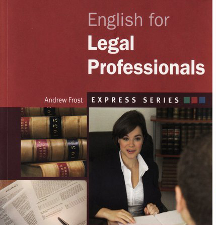 Giáo trình tiếng Anh chuyên ngành Luật - Oxford English for Legal Professionals